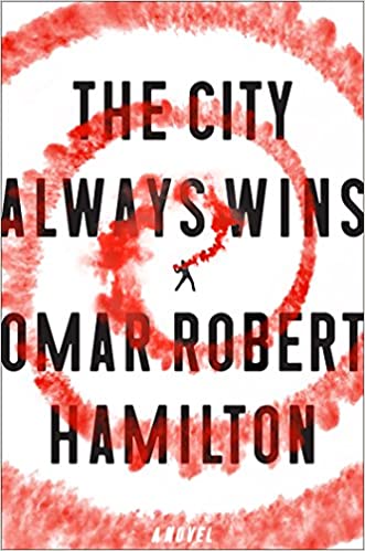 The City Always Wins: A Novel - Epub + Converted Pdf
